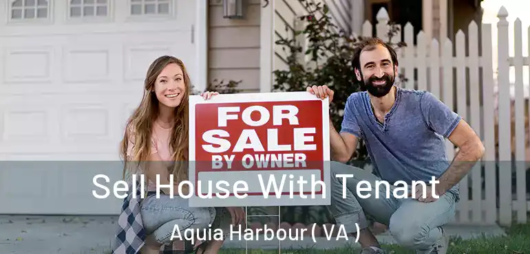  Sell House With Tenant Aquia Harbour ( VA )