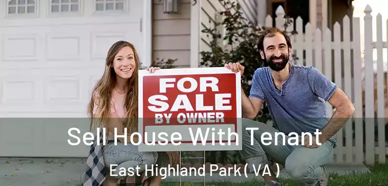  Sell House With Tenant East Highland Park ( VA )