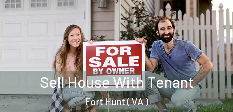  Sell House With Tenant Fort Hunt ( VA )