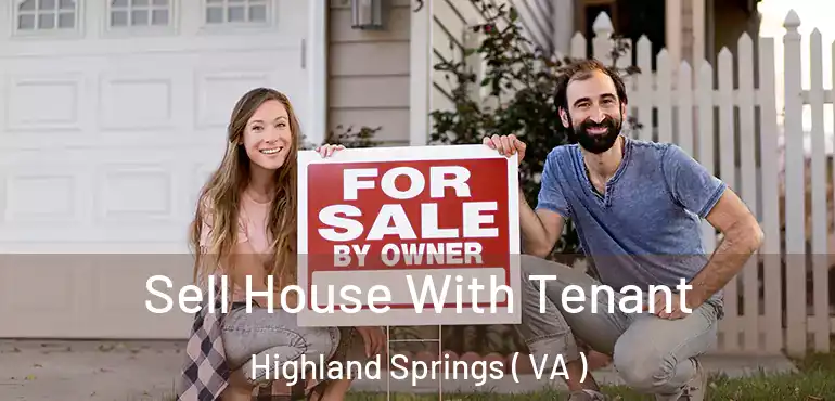  Sell House With Tenant Highland Springs ( VA )