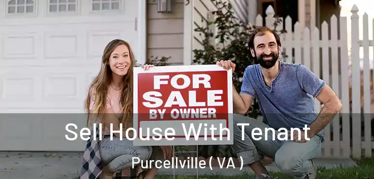  Sell House With Tenant Purcellville ( VA )