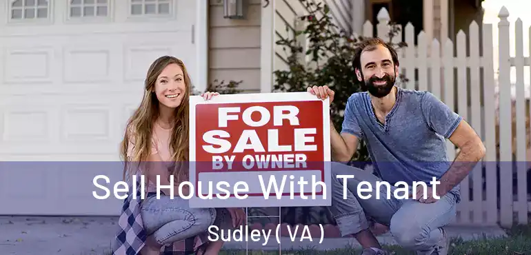  Sell House With Tenant Sudley ( VA )