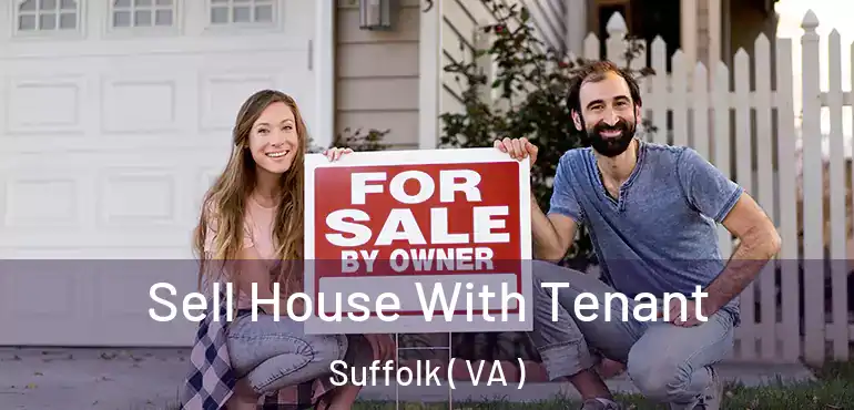  Sell House With Tenant Suffolk ( VA )