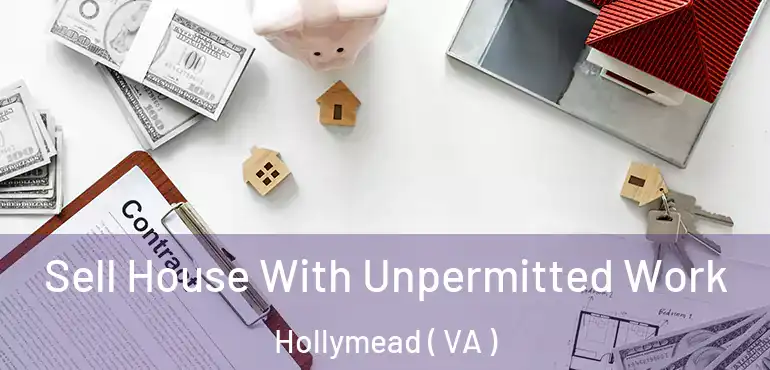  Sell House With Unpermitted Work Hollymead ( VA )