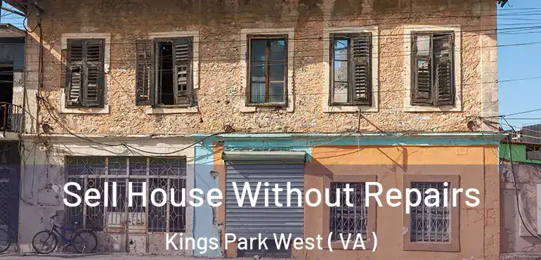  Sell House Without Repairs Kings Park West ( VA )