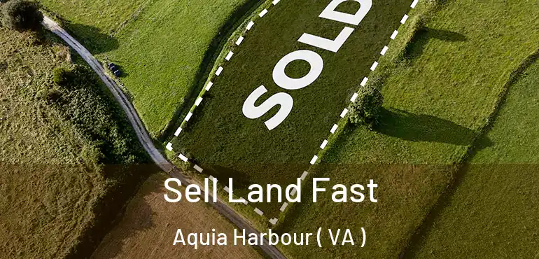  Sell Land Fast Aquia Harbour ( VA )