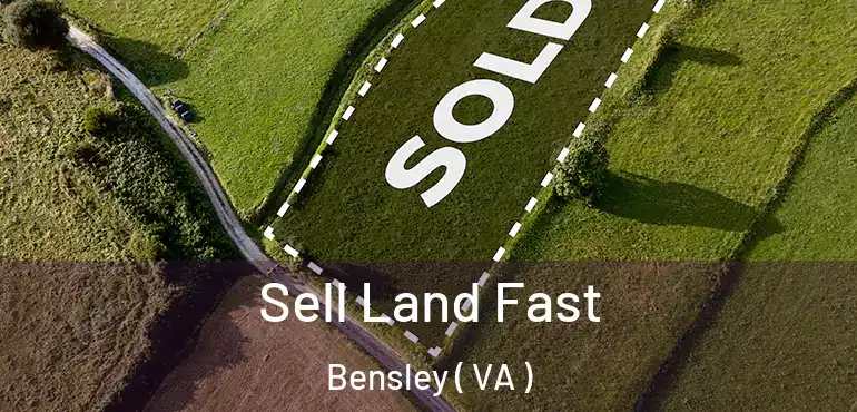  Sell Land Fast Bensley ( VA )