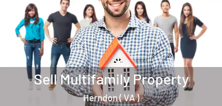  Sell Multifamily Property Herndon ( VA )