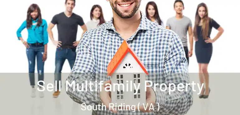  Sell Multifamily Property South Riding ( VA )