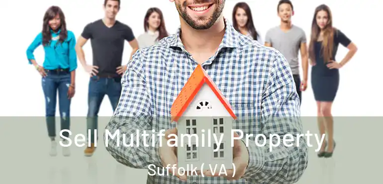  Sell Multifamily Property Suffolk ( VA )