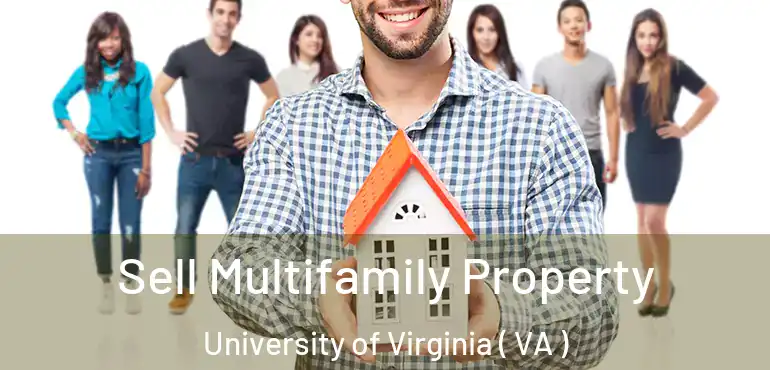  Sell Multifamily Property University of Virginia ( VA )