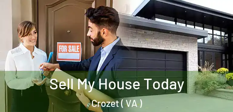  Sell My House Today Crozet ( VA )