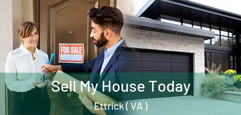  Sell My House Today Ettrick ( VA )