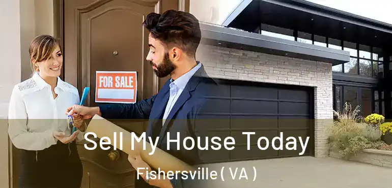  Sell My House Today Fishersville ( VA )