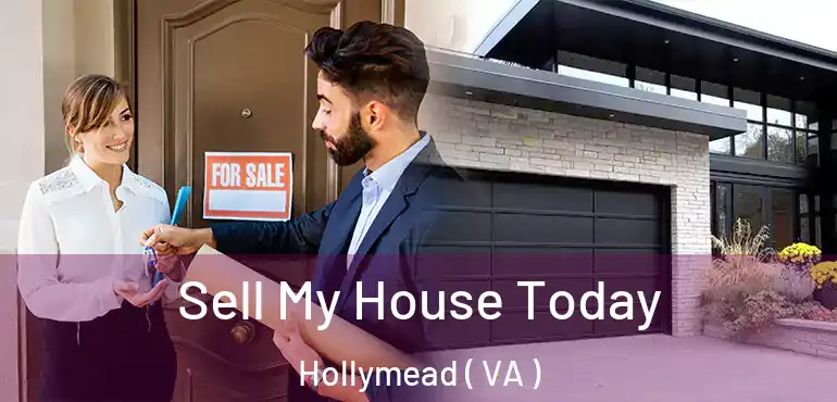 Sell My House Today Hollymead ( VA )