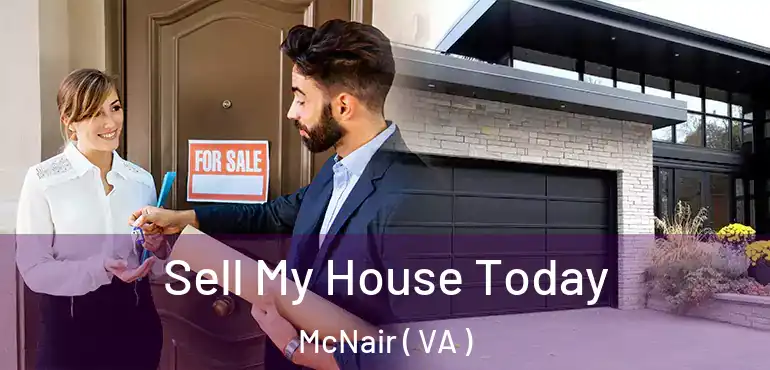  Sell My House Today McNair ( VA )