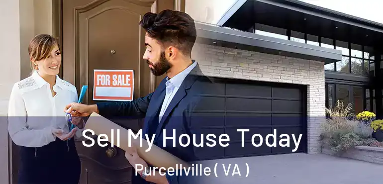  Sell My House Today Purcellville ( VA )
