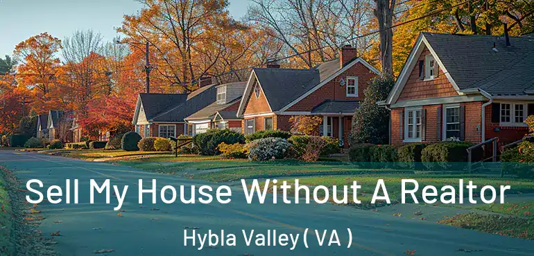  Sell My House Without A Realtor Hybla Valley ( VA )