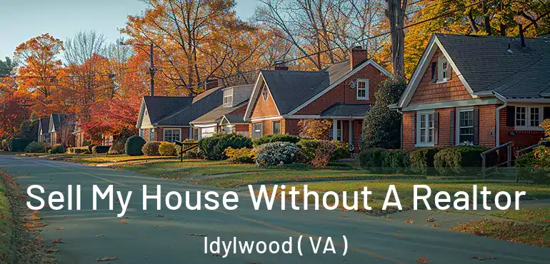  Sell My House Without A Realtor Idylwood ( VA )