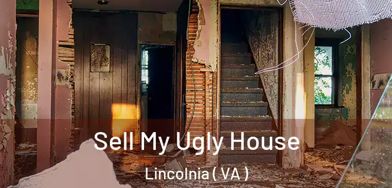  Sell My Ugly House Lincolnia ( VA )