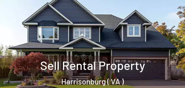 Sell Rental Property Harrisonburg ( VA )