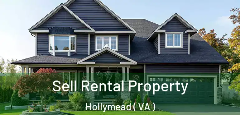  Sell Rental Property Hollymead ( VA )