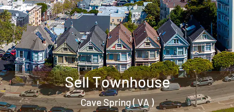  Sell Townhouse Cave Spring ( VA )
