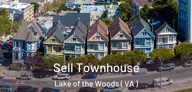  Sell Townhouse Lake of the Woods ( VA )