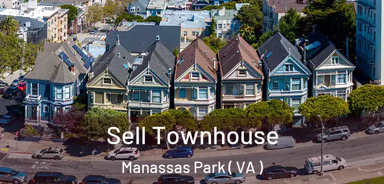  Sell Townhouse Manassas Park ( VA )