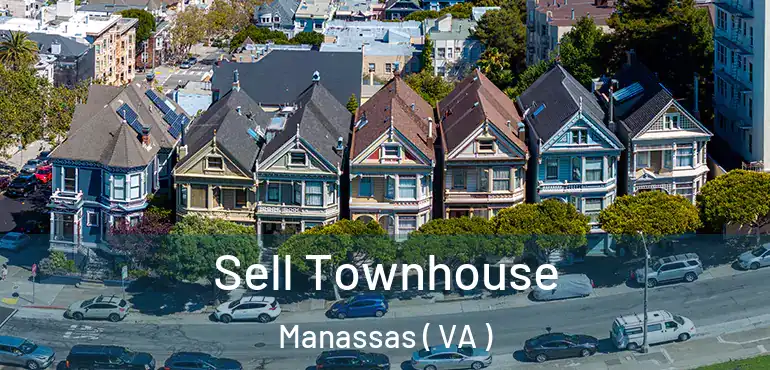  Sell Townhouse Manassas ( VA )
