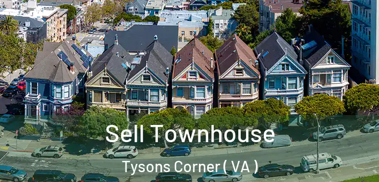  Sell Townhouse Tysons Corner ( VA )