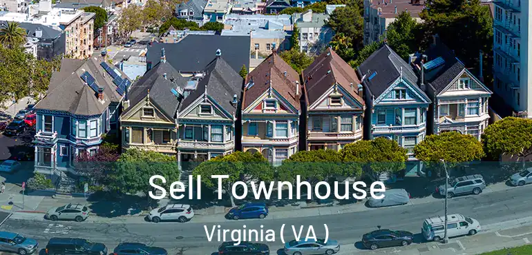  Sell Townhouse Virginia ( VA )