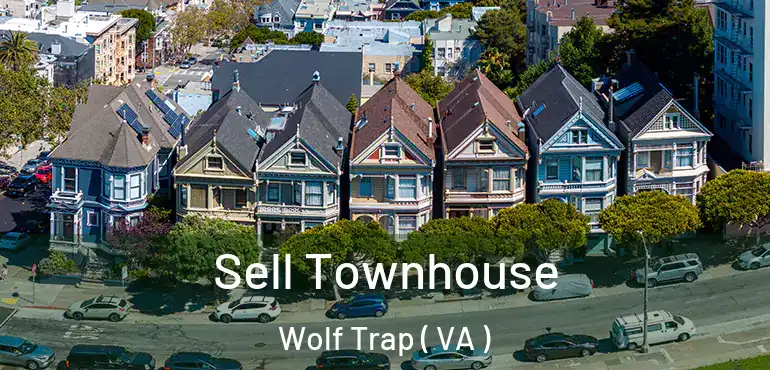  Sell Townhouse Wolf Trap ( VA )