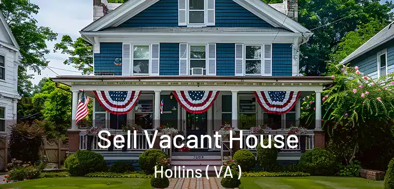  Sell Vacant House Hollins ( VA )