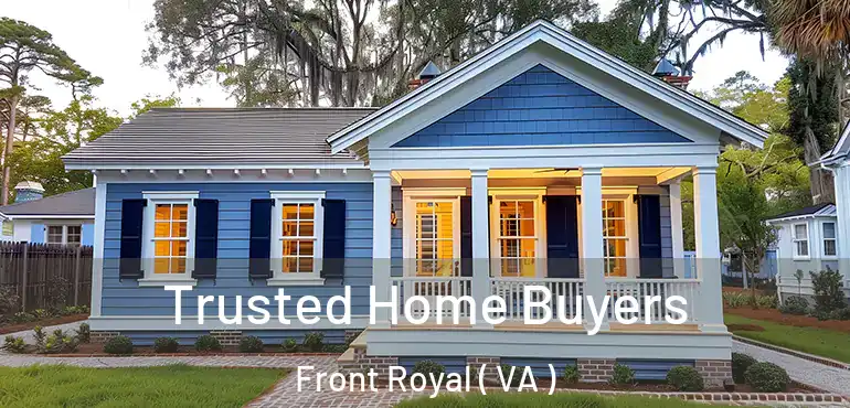 Trusted Home Buyers Front Royal ( VA )