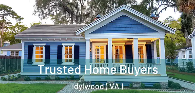  Trusted Home Buyers Idylwood ( VA )