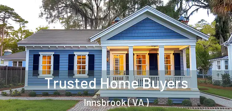  Trusted Home Buyers Innsbrook ( VA )
