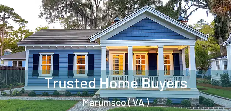  Trusted Home Buyers Marumsco ( VA )