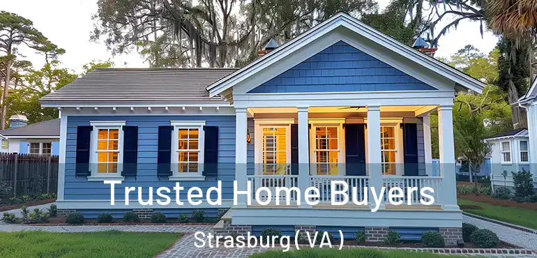  Trusted Home Buyers Strasburg ( VA )