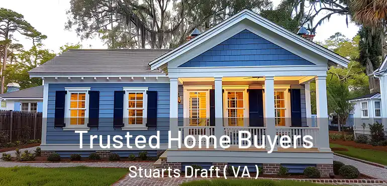  Trusted Home Buyers Stuarts Draft ( VA )