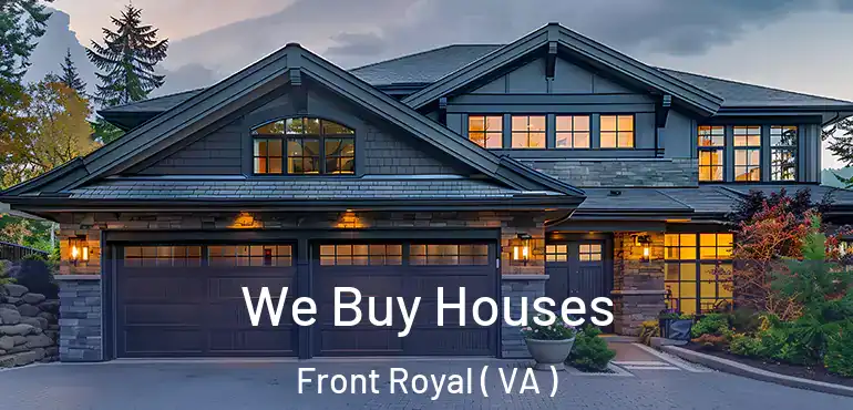  We Buy Houses Front Royal ( VA )