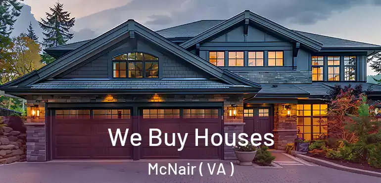  We Buy Houses McNair ( VA )