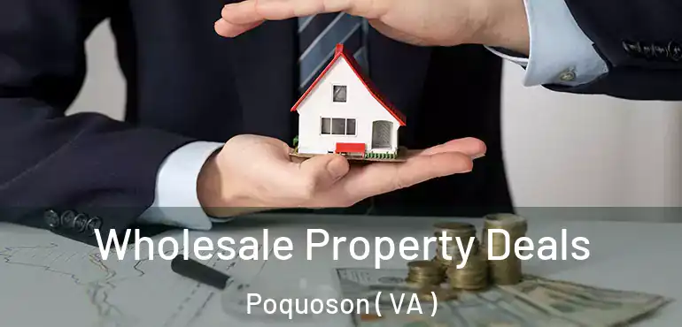  Wholesale Property Deals Poquoson ( VA )