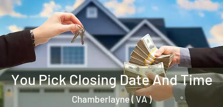  You Pick Closing Date And Time Chamberlayne ( VA )